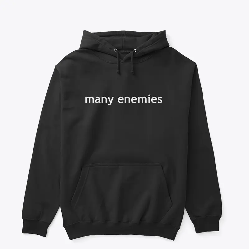 Many Enemies